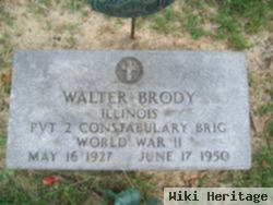 Pvt Walter Henry Brody