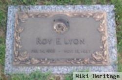 Roy E Lyon