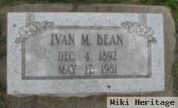 Ivan M Bean