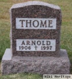 Arnold B Thome