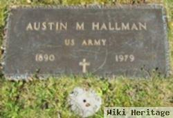 Austin M. Hallman