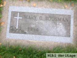 Mary C Bousman