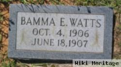 Bamma E. Watts