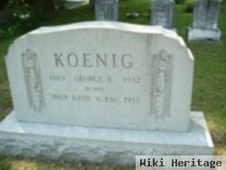 George K Koenig