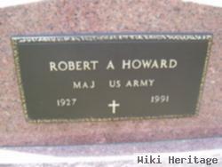 Robert A Howard