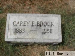 Carey E. Brock