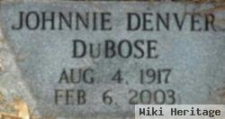 Johnnie Denver Dubose