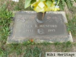 Jack R. Munford