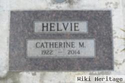 Catherine M Helvie