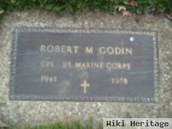 Corp Robert M. Godin