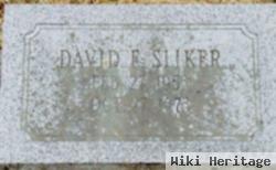 David E. Sliker