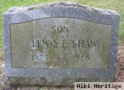 Lewis E Shaw