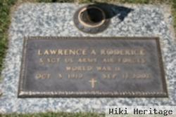 Lawrence A Roderick