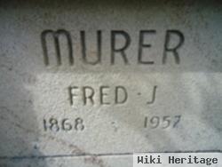 Fred J Murer