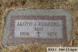 Lloyd J "bud" Rudberg