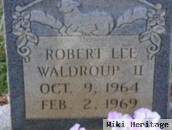 Robert Lee Waldroup, Ii