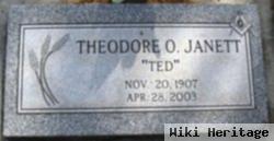 Theodore O. "ted" Janett