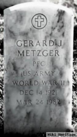 Gerard J. Metzger