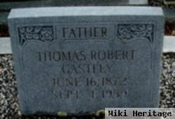 Thomas Robert "(Bob)" Gastley