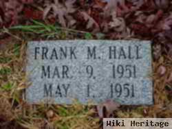 Frank M. Hall