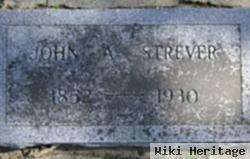 John A. Strever