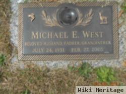 Michael E. West