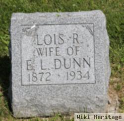 Lois R. Dunn