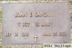 Blan E. Sandlin