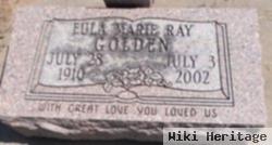 Eula Marie Ray Golden