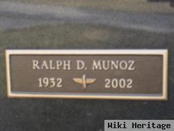 Ralph D. Munoz