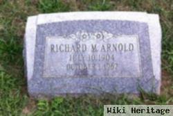 Richard M Arnold