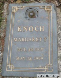 Margaret T Knoch