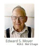 Edward S Moyer
