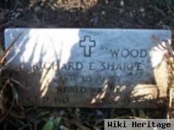 Richard E "woody" Sharpe