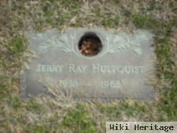 Jerry Ray Hultquist