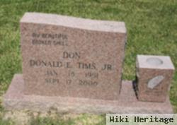 Donald Elliott Tims, Jr