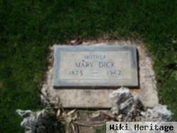 Mary Dick Dick