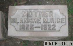 Blanche M Rice