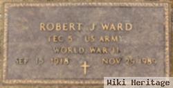 Robert J. Ward