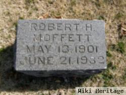 Robert H Moffett