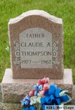 Claude A Thompson