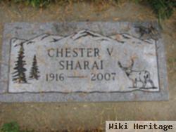 Chester V Sharai