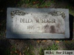 Della M Slater