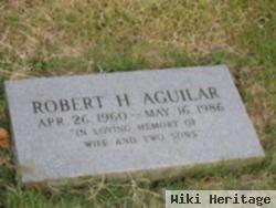 Robert H. Aguilar