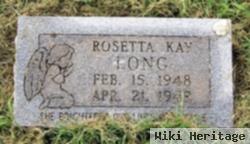 Rosetta Kay Long