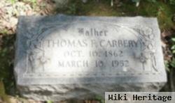 Thomas F Carbery