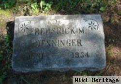Frederick M. Denninger