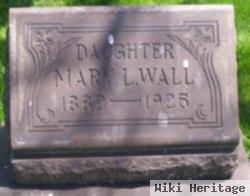 Mary L Wall