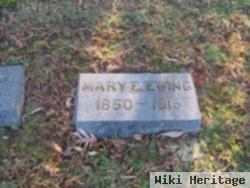 Mary E Ewing