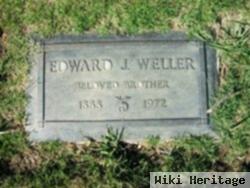 Edward J Weller
